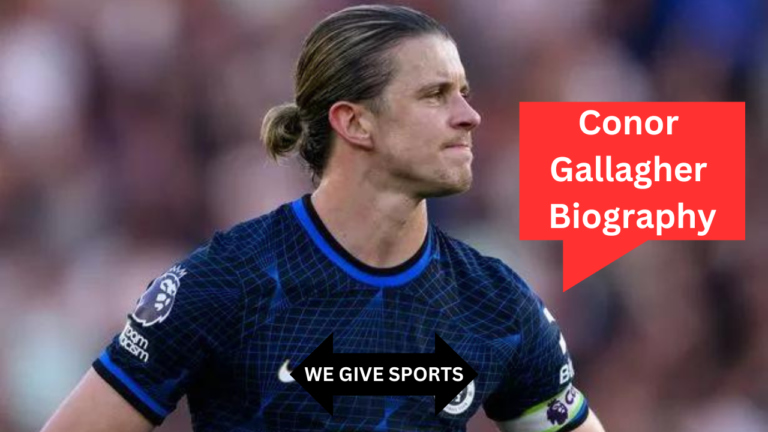 Conor Gallagher Biography: Age, Wife, Parents, Religion and Net Worth